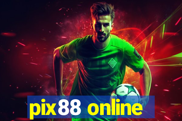 pix88 online